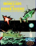 Space 1889 - Ironclads And Ether Flyers
