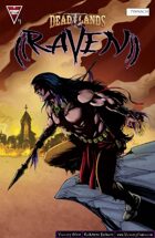 DEADLANDS: Raven #1