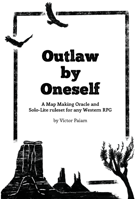 Outlaw by Oneself
