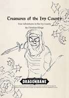 Treasures of the Ivy County. A mini campaign for Dragonbane/Drakar och Demoner