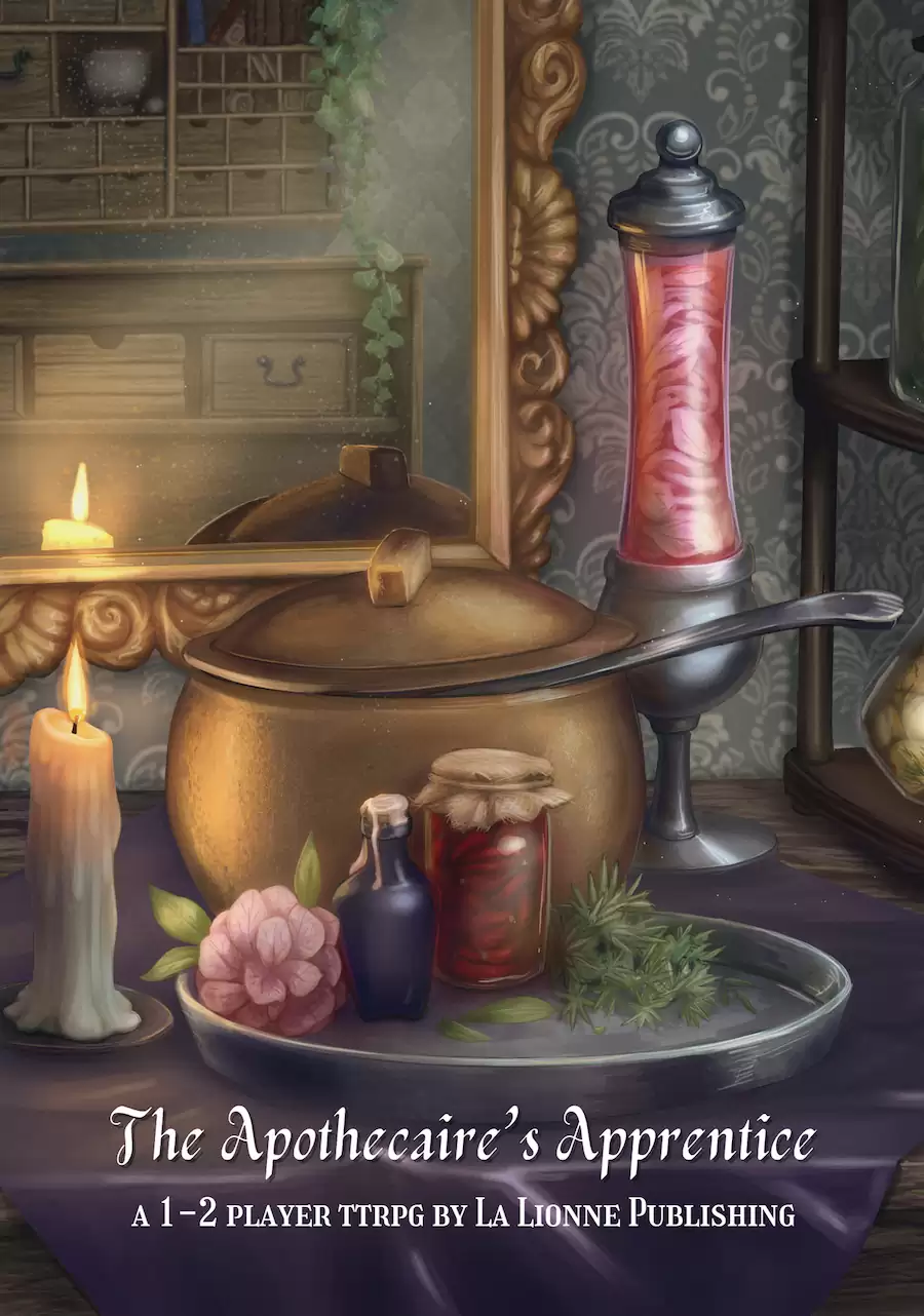 The Apothecaire's Apprentice: A 1-2 Player Journaling TTRPG