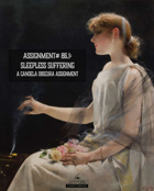 Sleepless Suffering: A Candela Obscura Assignment
