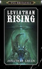 Pax Britannia: Leviathan Rising