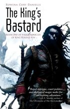 The King's Bastard (The Chronicles of King Rolen's Kin)
