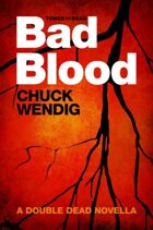 Tomes of the Dead: Bad Blood (Double Dead)