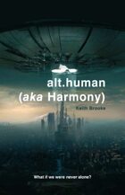 alt.human (aka Harmony)