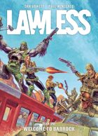Lawless: Book One: Welcome to Badrock