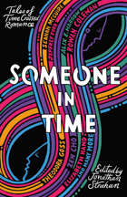 Someone in Time: Tales of Time-Crossed Romance