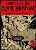 Tales of the Black Museum Volume 1