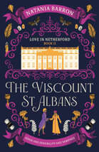 The Viscount St. Albans (Love in Netherford Book 2)