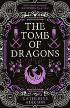 The Tomb of Dragons (The Cemeteries of Amalo Book 3)