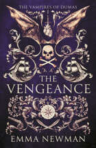 The Vengeance (The Vampires of Dumas Book 1)