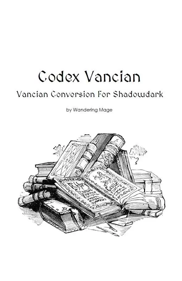 Codex Vancian - Spell Slot Conversion for Shadowdark - Wandering
