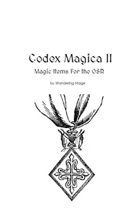 Codex Magica III - New Magic Items for OSR and Shadowdark - Wandering ...