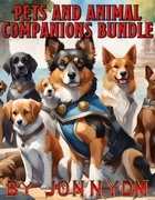 Pets and Animal Companions [BUNDLE]