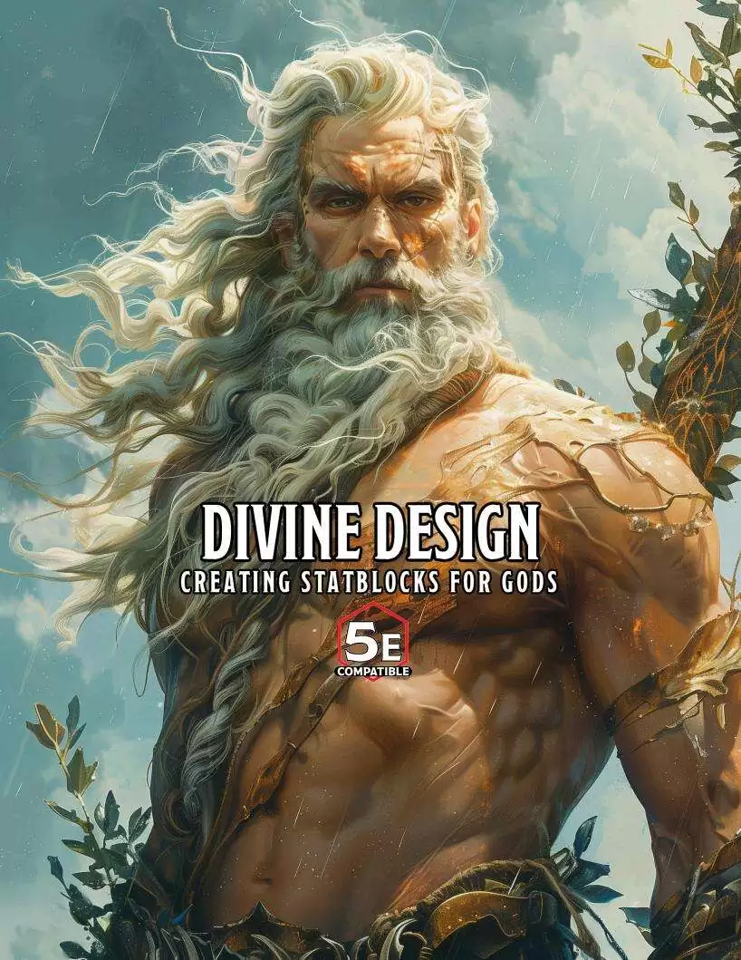 Divine Design: Creating Statblocks for Gods in 5E - JonnyDM 