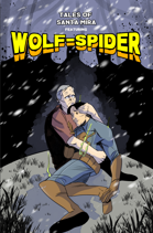 TALES OF SANTA MIRA FEAT. WOLF-SPIDER #2
