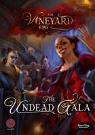 Vineyard RPG: The Undead Gala