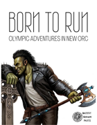 Born to Run: Olympic Adventures in New Orc