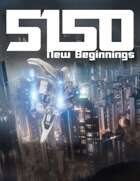 5150 New Beginnings 2023 Edition