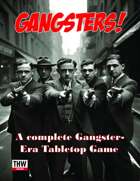 Gangsters! Run and Gun in the Roaring 20's.