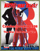NUTS Czechoslovakia 1938 - The War That Never Was