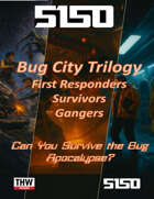 5150 Bug City Collection