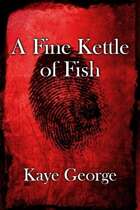 A Fine Kettle of Fish