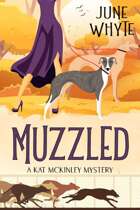 Muzzled (A Kat McKinley Mystery, #2)