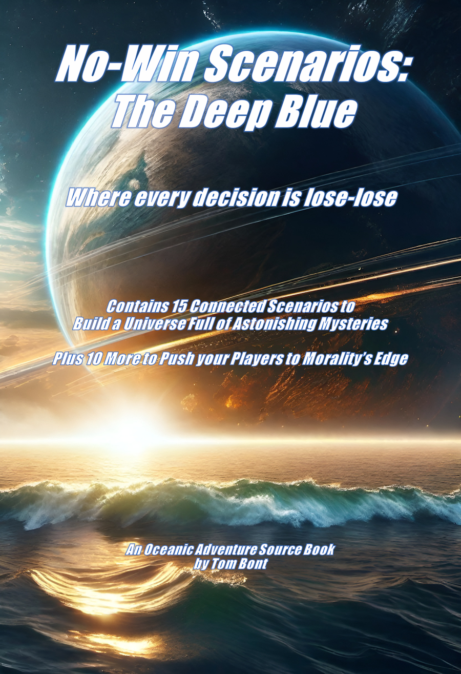 No-Win Scenarios: The Deep Blue - Table 30 Press | No-Win Scenarios ...