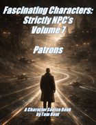 Fascinating Characters: Strictly NPCs Volume 7