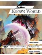 ZipWarz Known World