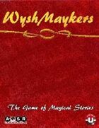 WyshMaykers - the Game of Magical Stories