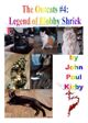 The Outcats #4:  Legend of Blobby Shriek
