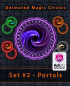 Animated Magic Summoning Circle Set #2 - Portals (Roll20)