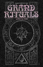 Grand Rituals