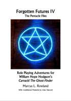 Forgotten Futures IV - The Pentacle Files