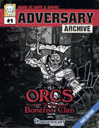 Adversary Archive #01: Orcs of the Bonefist Clan (Free Edition)