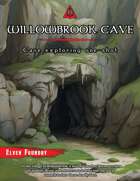 Willowbrook Cave + VTT 4k Battlemaps