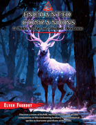 Enchanted Companions