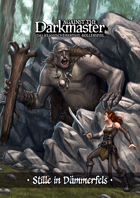 Against the Darkmaster - Stille in Dämmerfels (German)