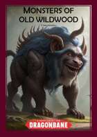 Monsters of Old Wildwood
