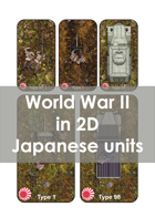 World War 2 in 2D Japanese Units 1:56 (28 mm)