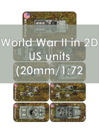 World War 2 in 2D US Units 1:72 (20 mm)