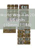 World War 2 in 2D US Units 1:144 (10 mm)