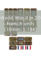 World War 2 in 2D French Units 1:144 (10 mm)