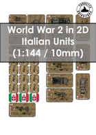 World War 2 in 2D Italian Units 1:144 (10 mm)