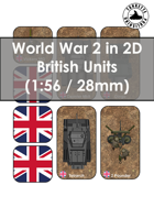 World War 2 in 2D British Units 1:56 (28 mm)