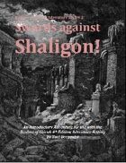[4E] Swords against Shaligon!