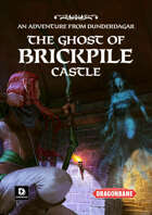 The Ghost of Brickpile Castle – An Adventure for Dragonbane